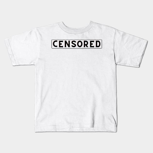 Censored Kids T-Shirt by Yasdey